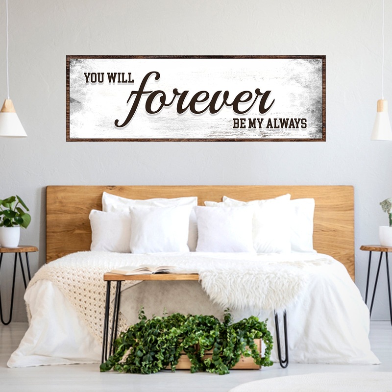You Will Forever Be My Always Sign II